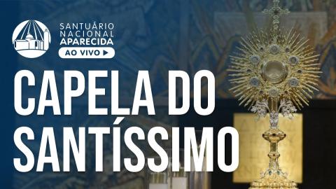 Santuario de Aparecida: cámara «Capilla del Santísimo»