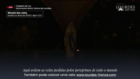 Lourdes: cámara «Las velas de Lourdes»